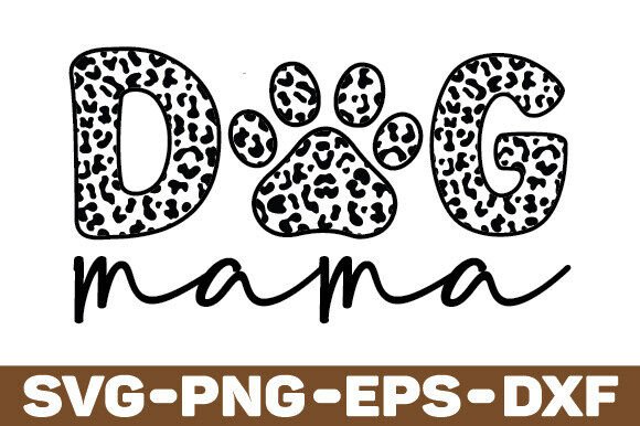 Dog Mama Sublimation, Mom Leopard Png