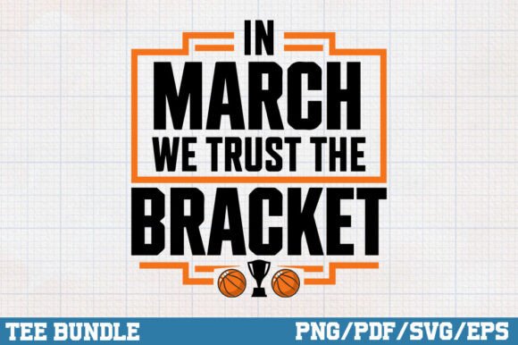 March Madness Shirt PNG, Basketball SVG