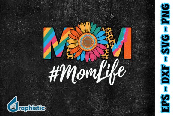 Mom Life Happy Mother S Day PNG: A Designer’s Review
