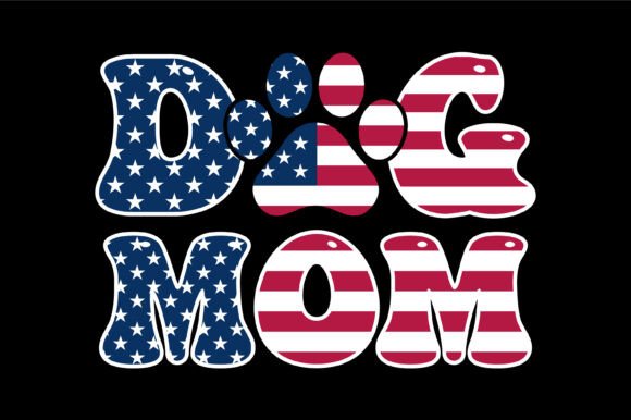 Patriotic Paw Mom Pride