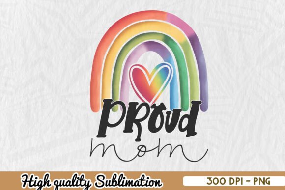 Proud Mom Pride LGBT Rainbow PNG: A Designer’s Review