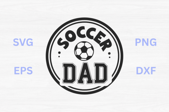 Soccer Dad SVG: A Designer’s Embroidery Review